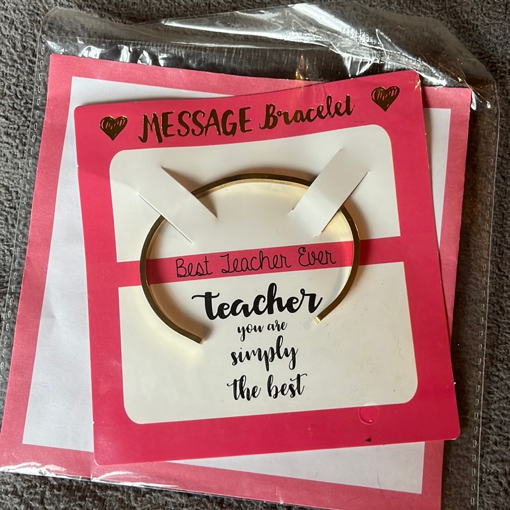 Best teacher ever bracelet and card.